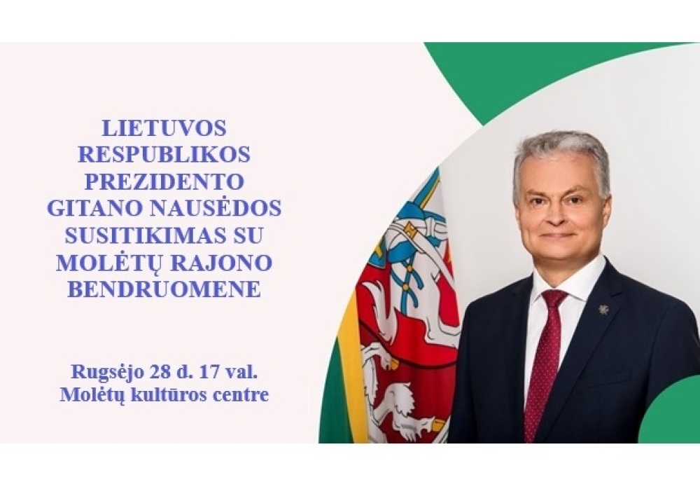 Rugsėjo 28 d. Lietuvos Respublikos Prezidento vizito Molėtuose darbotvarkė