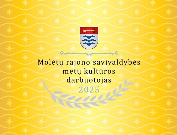 Kviečiame teikti kandidatus Molėtų rajono savivaldybės metų kultūros darbuotojo vardui ir Premijai gauti 