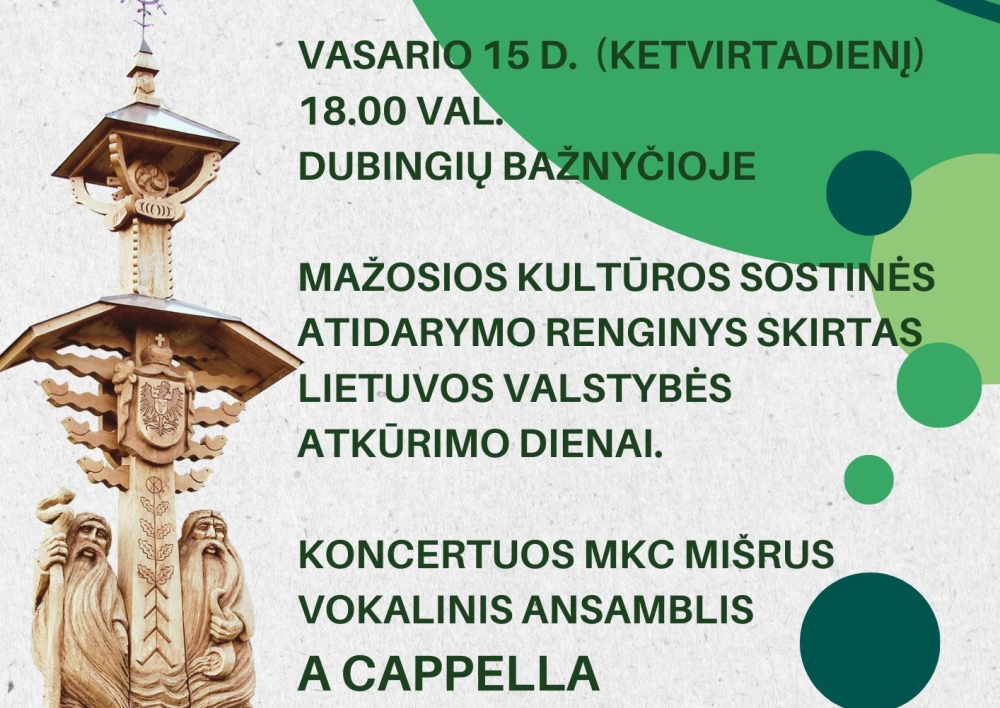 Vasario 15 d. Dubingių bažnyčioje vyks mažosios kultūros sostinės atidarymo renginys