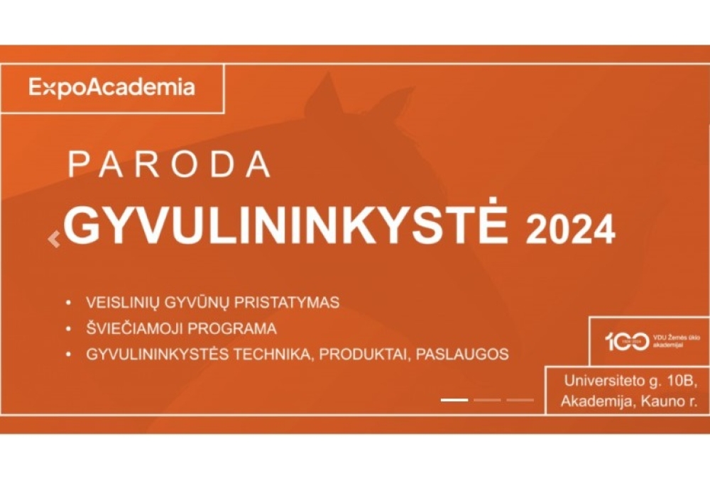 VDU Žemės ūkio akademija kviečia apsilankyti parodoje „Gyvulininkystė 2024“, vyksiančioje rugsėjo 26–28 d.