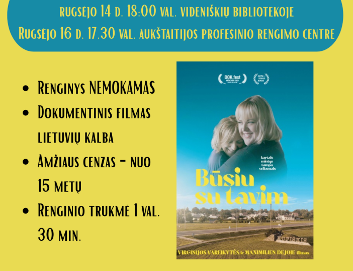 Kviečiame į dokumentinio filmo „Būsiu su tavim“ peržiūras