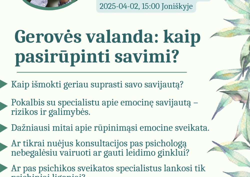Rengiami susitikimai tema „Gerovės valanda: kaip pasirūpinti savimi?“