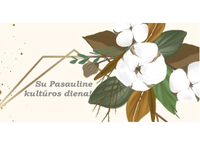Mero sveikinimas Pasaulinės kultūros dienos proga