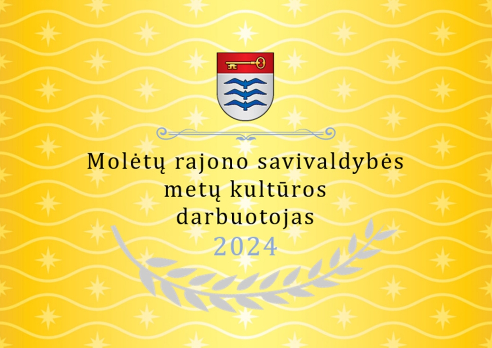 Kviečiame teikti kandidatus Molėtų rajono savivaldybės metų kultūros darbuotojo vardui ir Premijai gauti