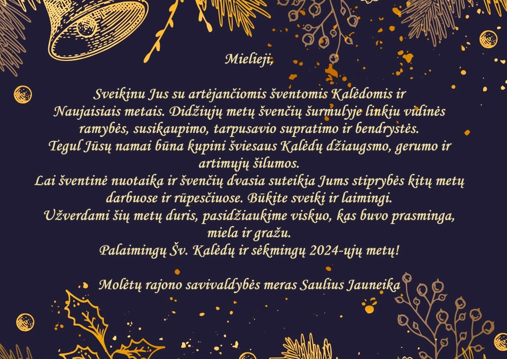 Palaimingų Šv. Kalėdų ir sėkmingų 2024-ųjų metų!  (Savivaldybės mero sveikinimas)