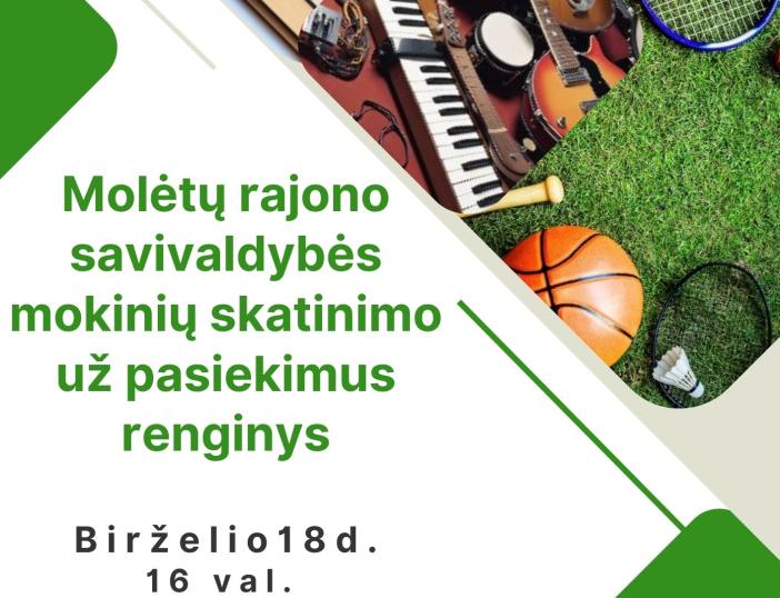 Birželio 18 d. vyks Molėtų rajono savivaldybės mokinių skatinimo už pasiekimus renginys