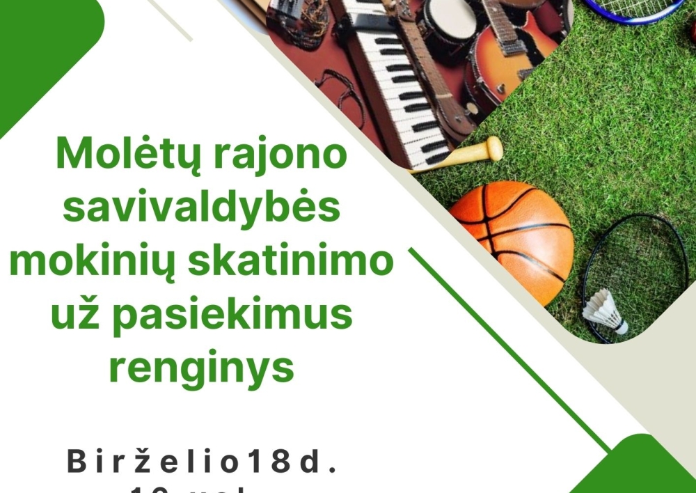 Birželio 18 d. vyks Molėtų rajono savivaldybės mokinių skatinimo už pasiekimus renginys