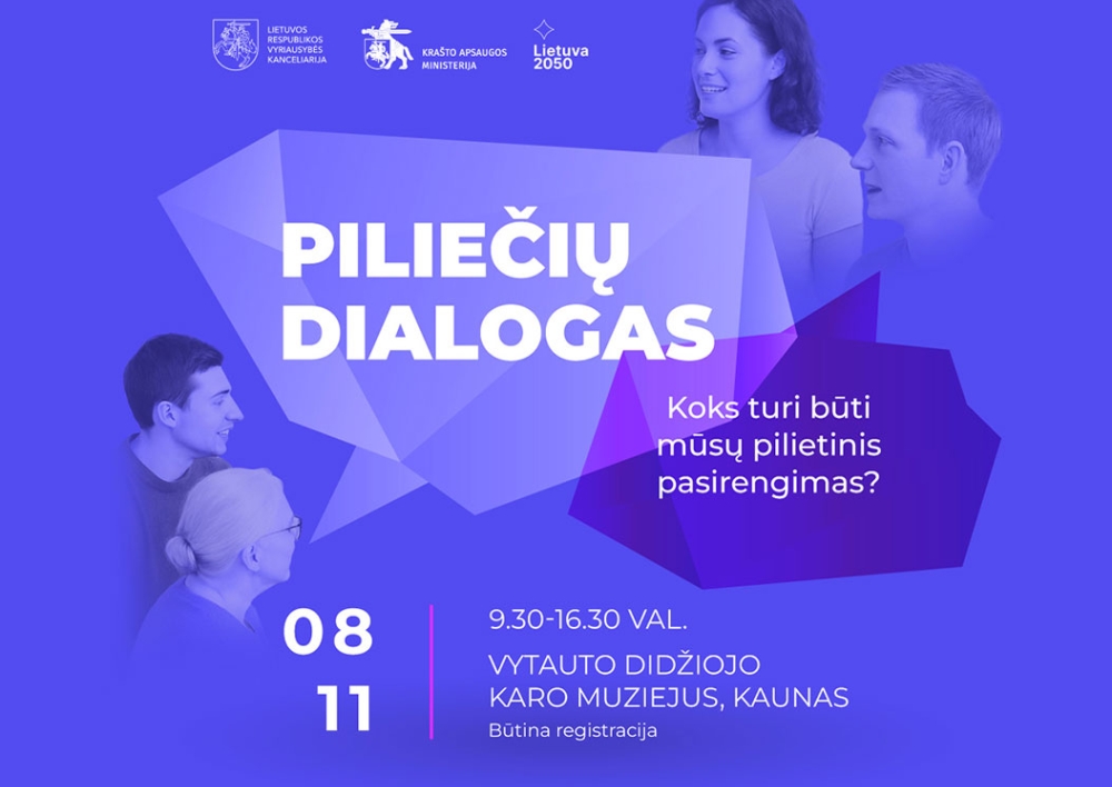 Lietuvos gyventojai kviečiami dalyvauti  Piliečių dialoge "Koks turi būti mūsų pilietinis pasirengimas?"