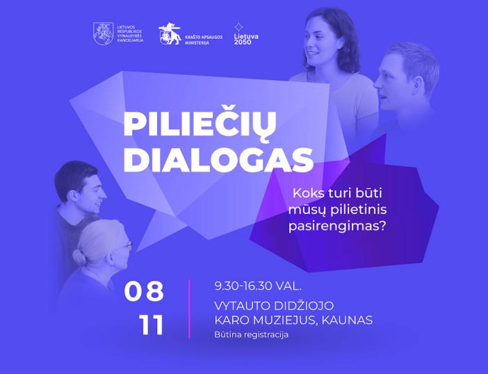 Lietuvos gyventojai kviečiami dalyvauti  Piliečių dialoge "Koks turi būti mūsų pilietinis pasirengimas?"