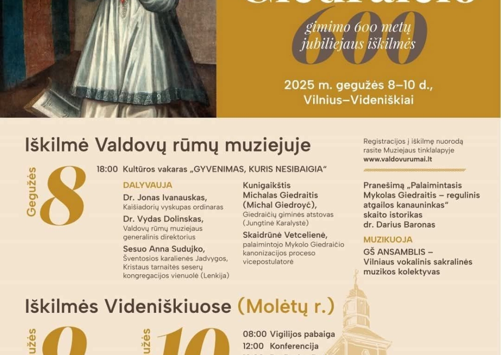 Gegužės 8-10 dienomis - palaimintojo Mykolo Giedraičio 600 metų gimimo jubiliejaus iškilmės.