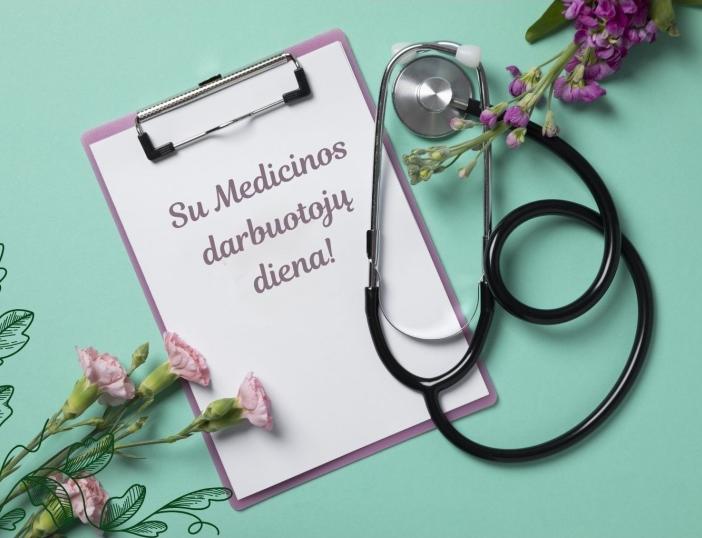 Mero sveikinimas Medicinos darbuotojų dienos proga