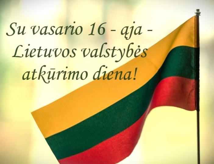 Mero sveikinimas Lietuvos valstybės atkūrimo dienos proga