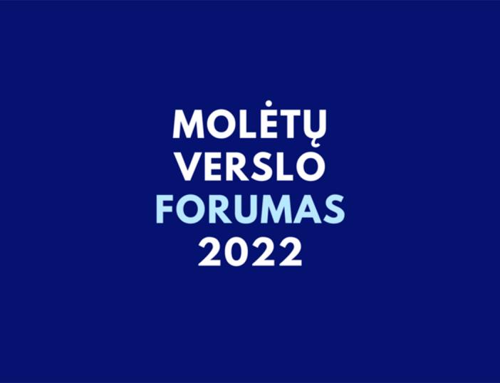 Spalio 28 d. kviečiame į Molėtų verslo forumą „Investicijų proveržis įvyko: kas toliau?"